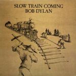 Bob Dylan - Slow Train Coming - 11667