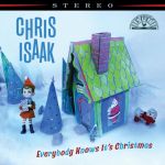Chris Isaak - Everybody Knows It's Christmas (Deluxe Edition) - 11690