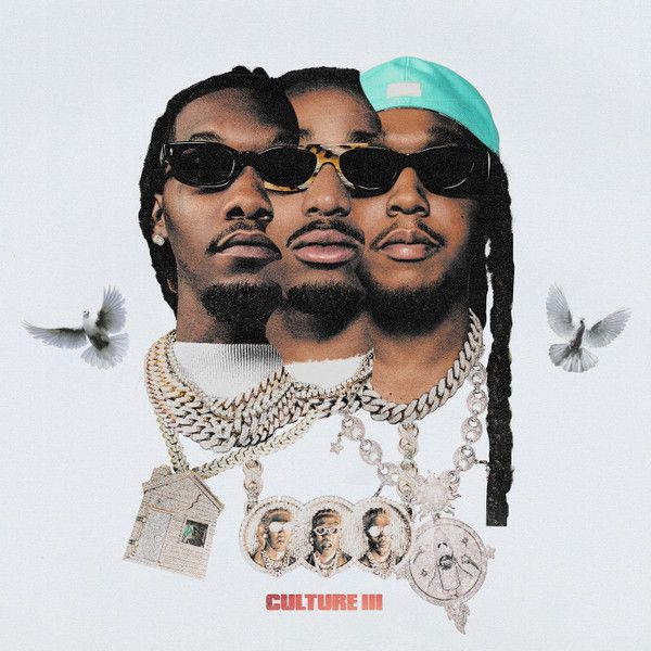 Migos - Culture III - 11698