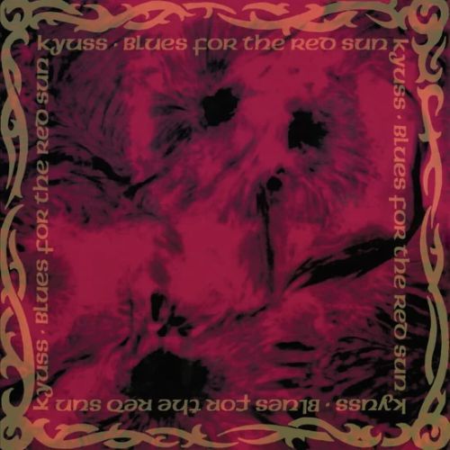 Kyuss - Blues For The Red Sun - 11825
