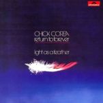 Chick Corea, Return To Forever - Light As A Feather - 11835