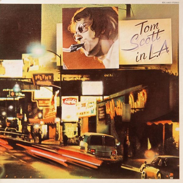 Tom Scott - Tom Scott In L.A. - 11885