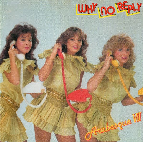 Arabesque - Arabesque VII / Why No Reply - 11982