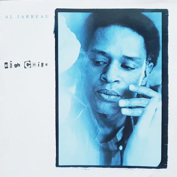 Al Jarreau - High Crime - 12020