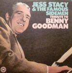 Jess Stacy And The Famous Sidemen - Tribute To Benny Goodman - 12077