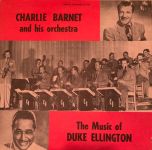 Charlie Barnet And His Orchestra - Charlie Barnet Plays Duke Ellington - 12092