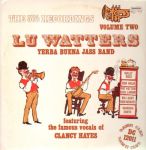 Lu Watters Yerba Buena Jass Band - The 50's Recordings Volume Two - 12151