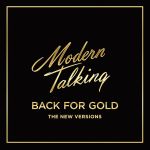 Modern Talking - Back For Gold - 12204