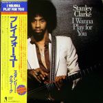 Stanley Clarke - I Wanna Play For You - 12295
