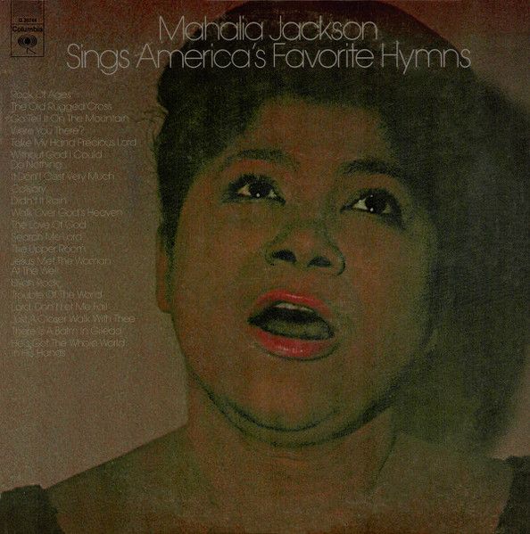Mahalia Jackson - Mahalia Jackson Sings America's Favorite Hymns - 12317
