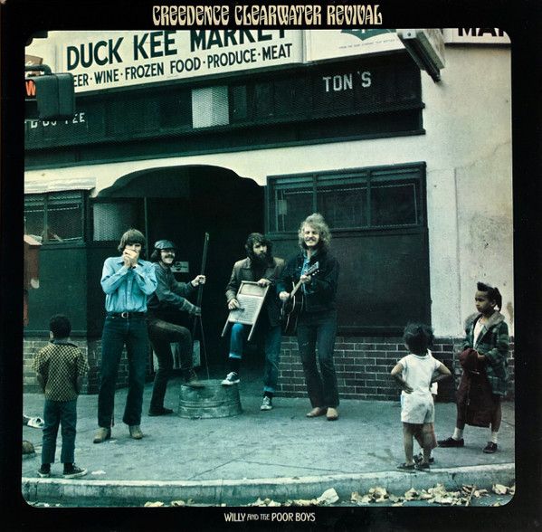 Creedence Clearwater Revival - Willy And The Poor Boys - 12466