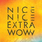 Nice Nice - Extra Wow - 12501