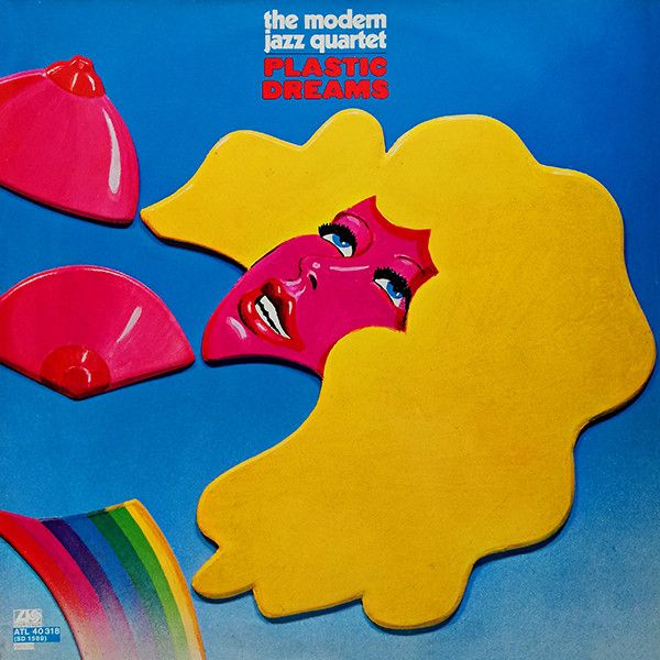 The Modern Jazz Quartet - Plastic Dreams - 12549