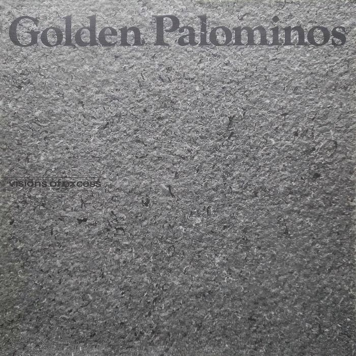 The Golden Palominos - Visions Of Excess - 12591