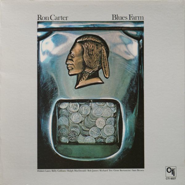 Ron Carter - Blues Farm - 12628