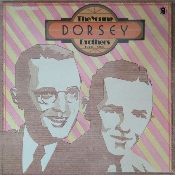 The Dorsey Brothers - The Young Dorsey Brothers - 12649