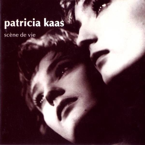 Patricia Kaas - Scène De Vie - 12914