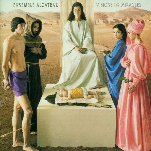 Ensemble Alcatraz - Visions And Miracles - 13063