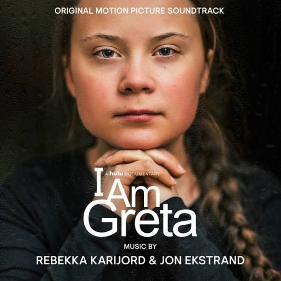 Rebekka Karijord & Jon Ekstrand - I Am Greta (Original Motion Picture Soundtrack) - 13114