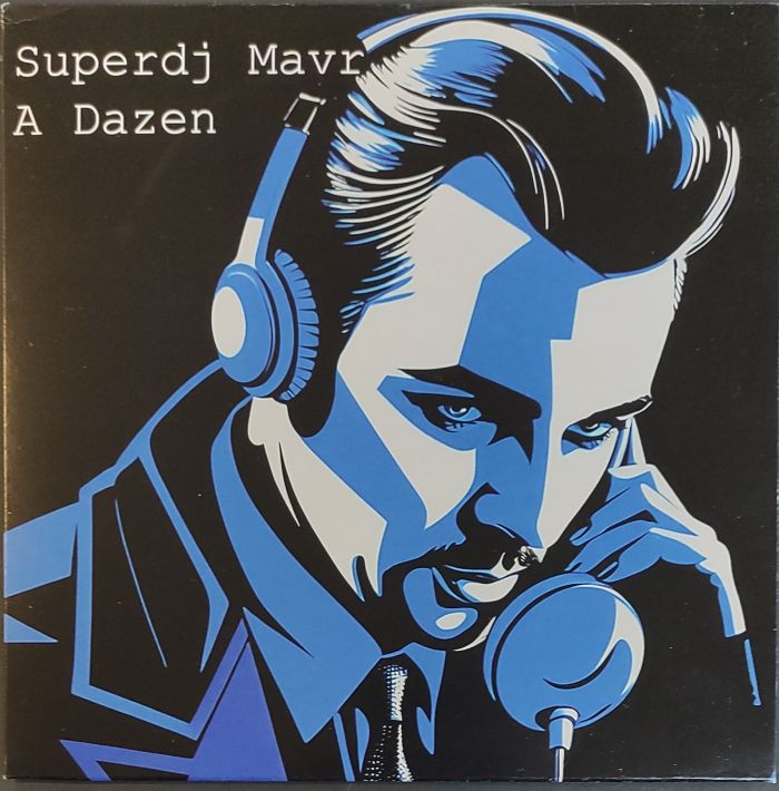 Superdj Mavr - Dazen / Copyright - 13137