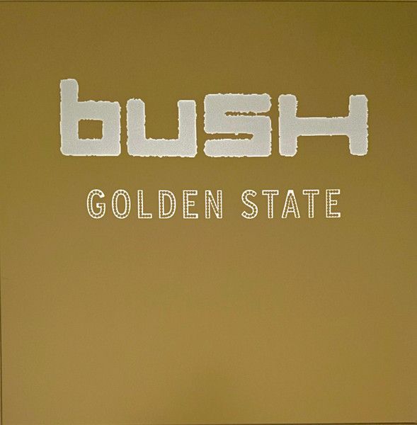 Bush - Golden State - 13154