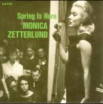 Monica Zetterlund - Spring Is Here - 13184