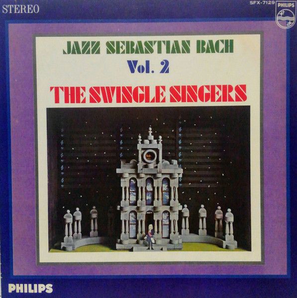 The Swingle Singers - Jazz Sebastian Bach Vol 2 - 13291