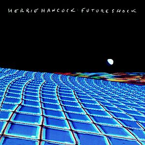 Herbie Hancock - Future Shock - 13299