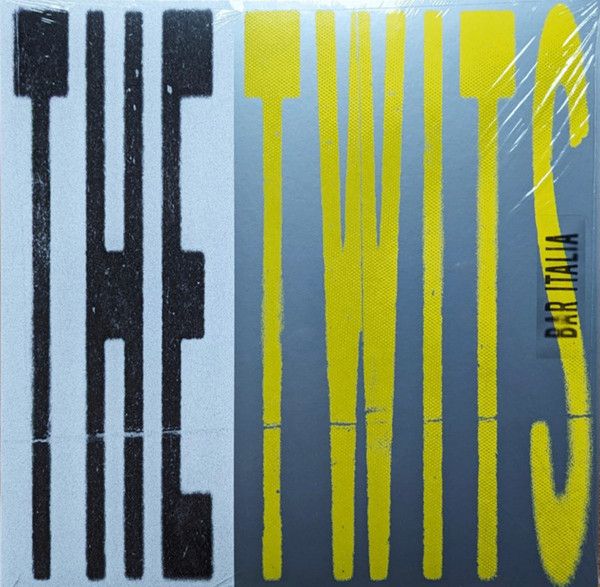 Bar Italia - The Twits - 13319