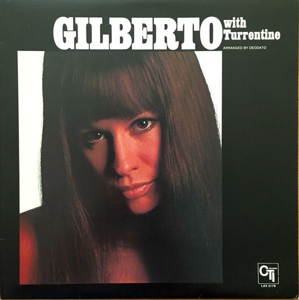 Astrud Gilberto - Gilberto With Turrentine - 13099