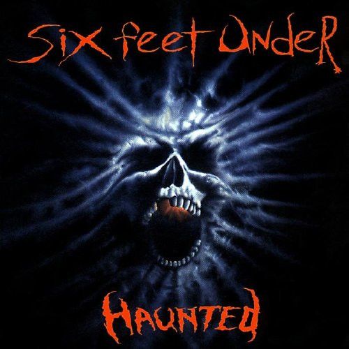 Six Feet Under - Haunted - 13533